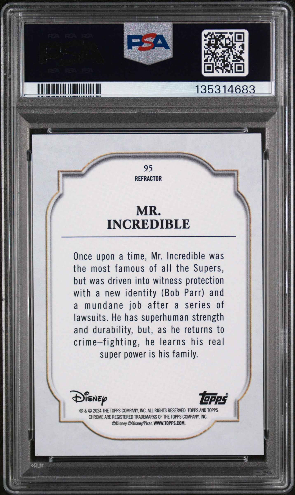 Graded 2024 Topps Chrome Disney Mr. Incredible #95 Refractor The Incredibles Trading Card PSA 10 Gem Mint