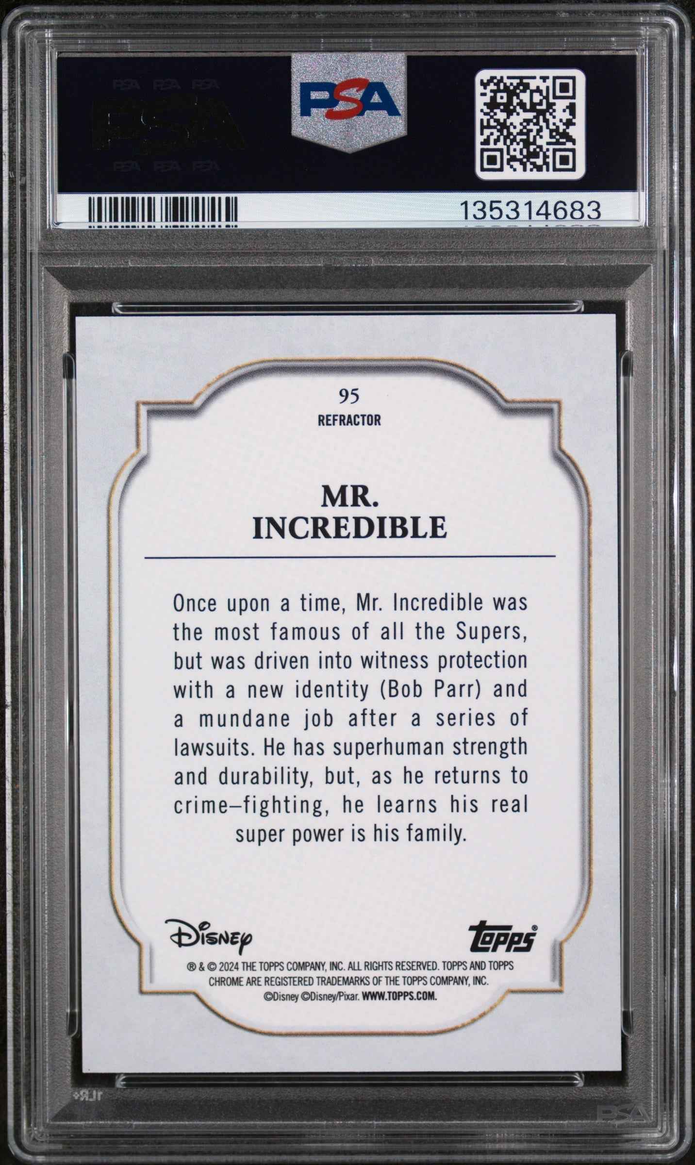 Graded 2024 Topps Chrome Disney Mr. Incredible #95 Refractor The Incredibles Trading Card PSA 10 Gem Mint