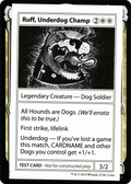 Ruff, Underdog Champ (CMB1-010) - Mystery Booster Playtest Cards 2021