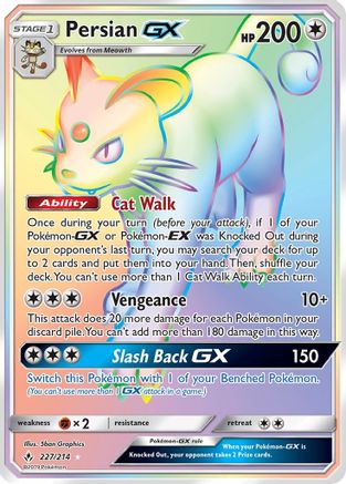 Persian GX (Secret) 227/214 - SM  Unbroken Bonds Holofoil