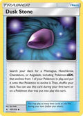 Dusk Stone 167/214 - SM  Unbroken Bonds