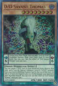 D/D Savant Thomas [GFP2-EN078] Ultra Rare