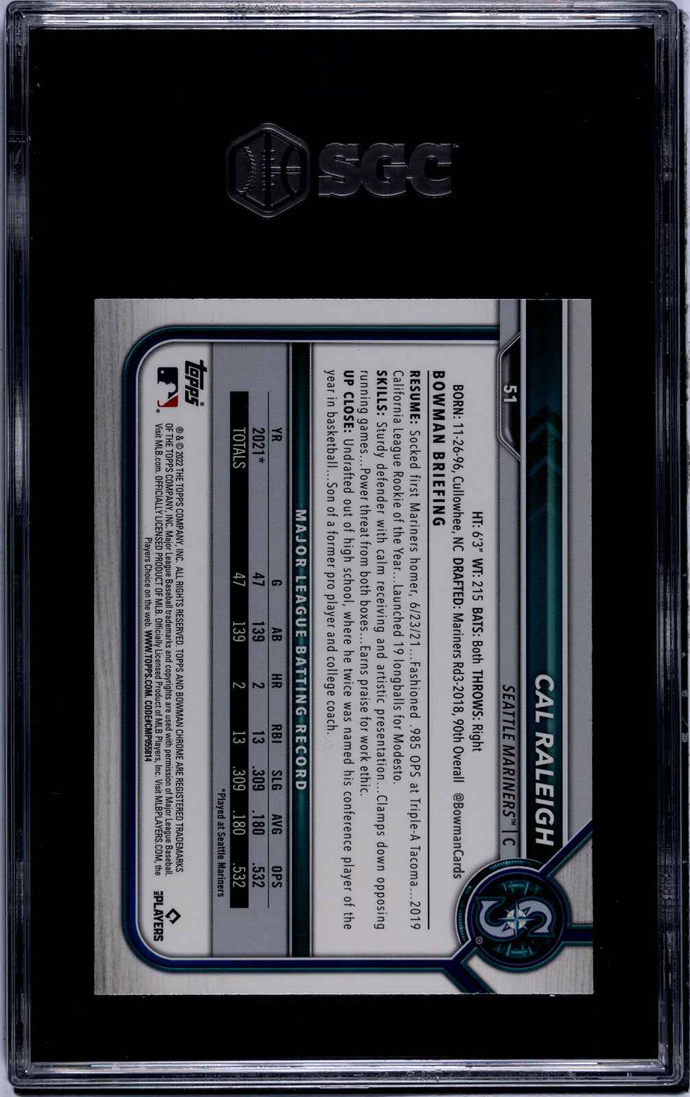 Graded 2022 Topps Bowman Chrome Cal Raleigh #51 Rookie RC Baseball Card SGC 9.5 Mint+