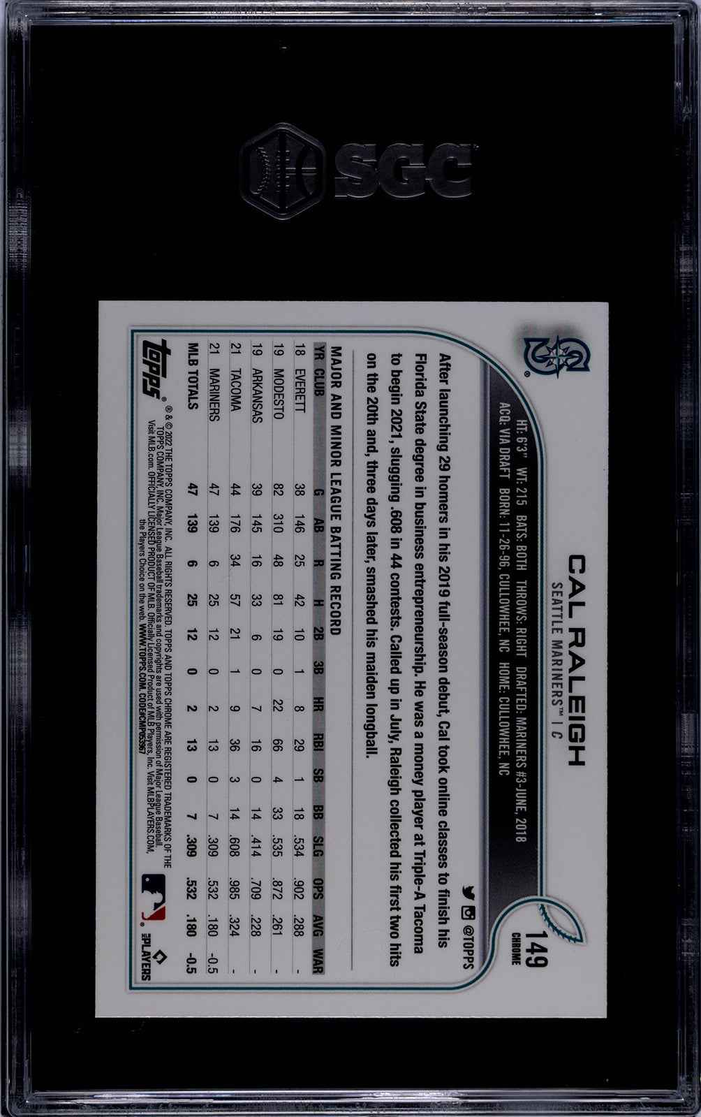 Graded 2022 Topps Chrome Cal Raleigh #149 Rookie RC Baseball Card SGC 9 Mint