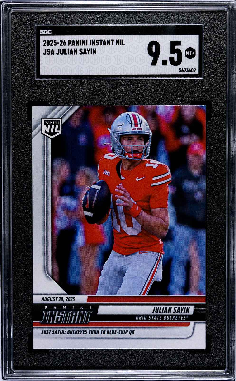 Graded 2025 Panini Instant NIL Julian Sayin #JSA Rookie RC Football Card SGC 9.5 Mint+