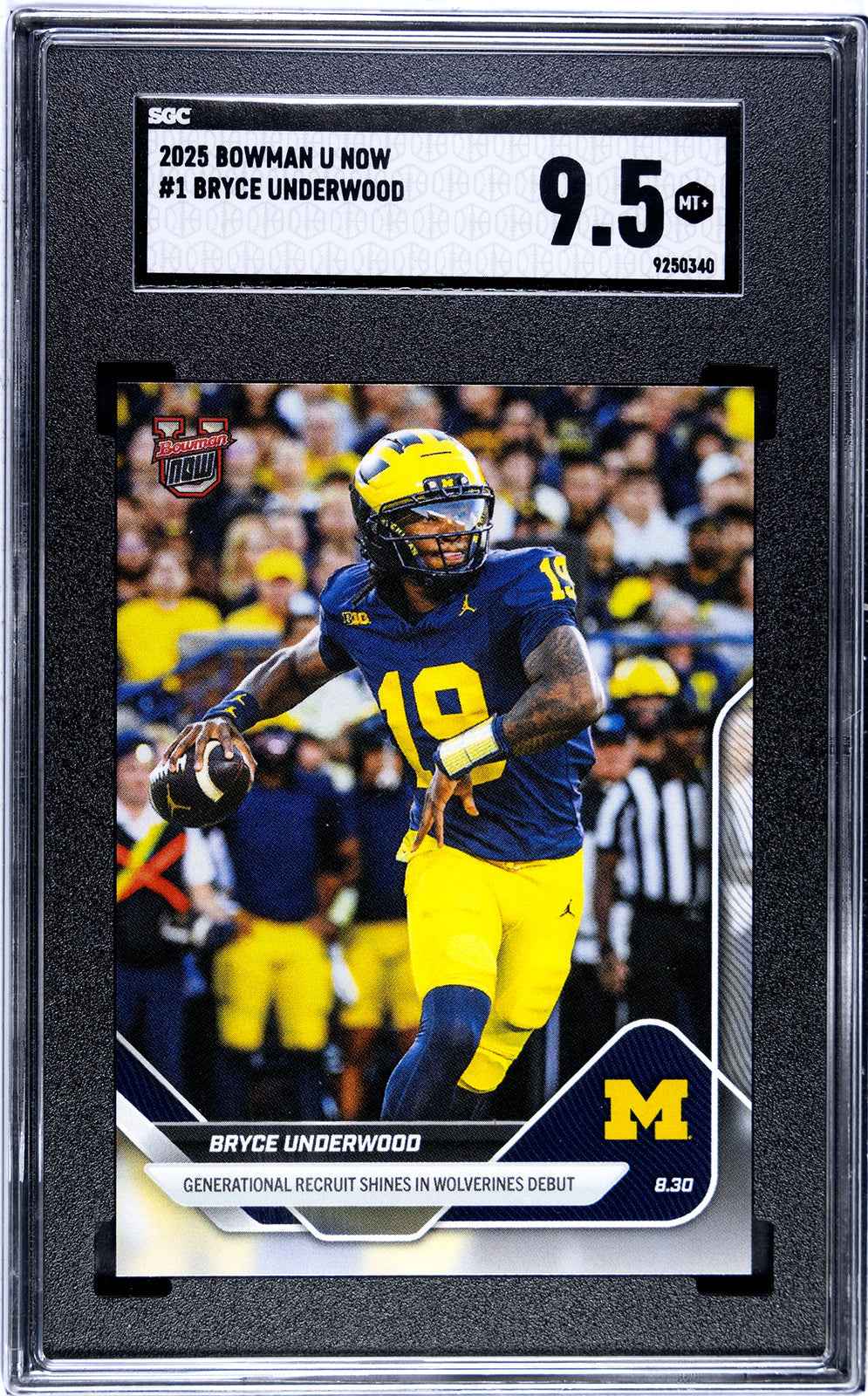 Graded 2025 Topps Bowman U Now Bryce Underwood #1 Generational Recruit Shines in Wolverines Debut Rookie RC Football Card SGC 9.5 Mint+