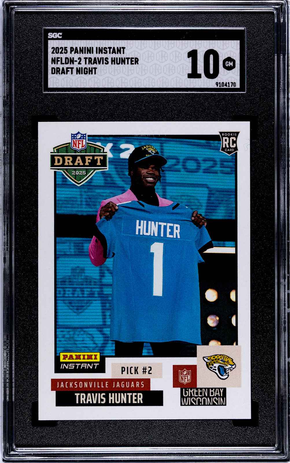 Graded 2025 Panini Instant Travis Hunter #NFLDN2 NFL Draft Night Rookie RC Football Card SGC 10 Gem Mint