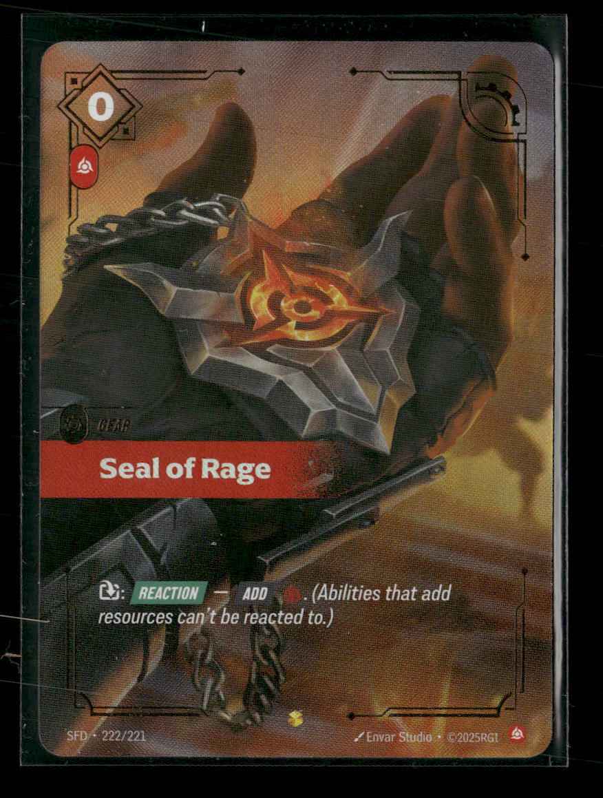 Seal of Rage #222/221 Holofoil Showcase - Riftbound Spiritforged
