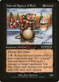 Infernal Spawn of Evil (Arena League) (OVER-) - Oversize Cards