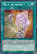 Hexatellarknight [MP15-EN173] Common