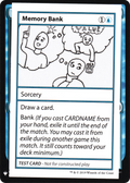 Memory Bank (CMB1-027) - Mystery Booster Playtest Cards 2019
