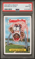 Graded 2023 Topps Garbage Pail Kids Ozzie Smith #6A Wizard of Ozzie Baseball Card PSA 10 Gem Mint