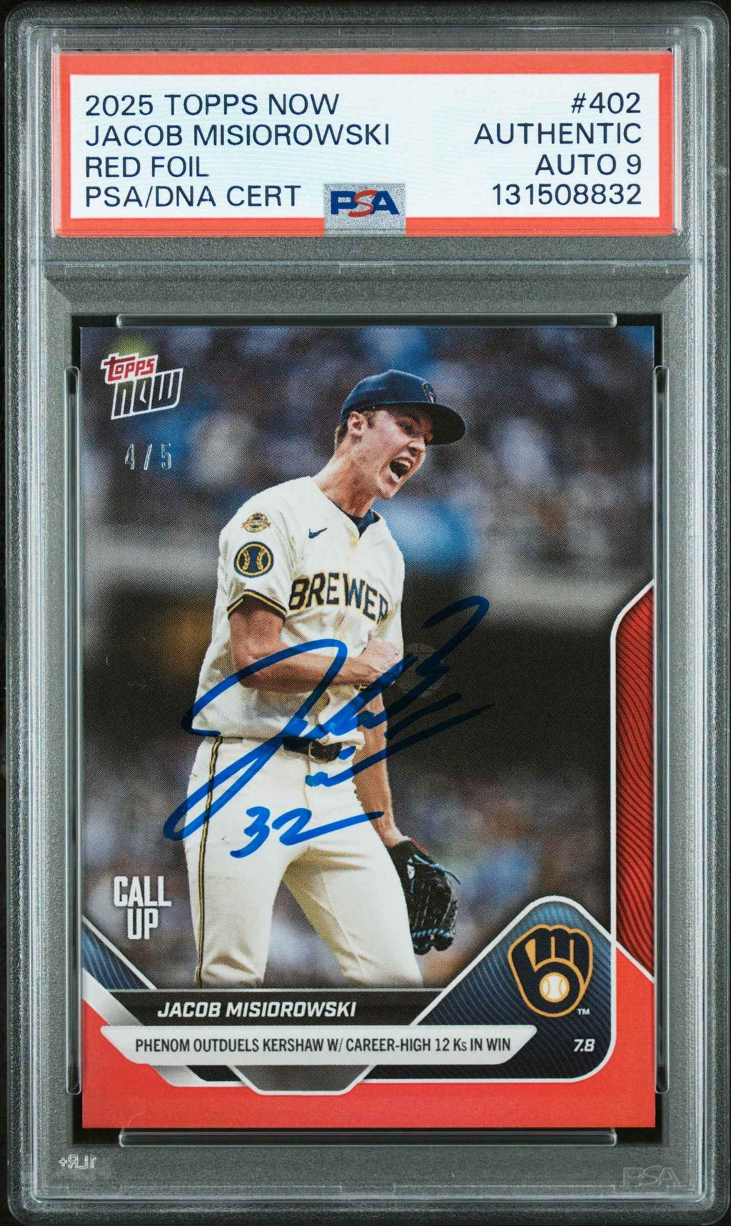Graded 2025 Topps Now Jacob Misiorowski #402 Red Foil /5 Rookie RC Baseball Card PSA 9 Auto Grade Mint