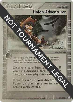 Holon Adventurer 2007 (Jun Hasebe) 085 - World Championship Decks