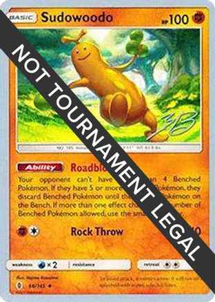 Sudowoodo 2017 (Zachary Bokhari) 066 - World Championship Decks