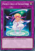 Pikeru's Circle of Enchantment [SGX2-ENE09] Common