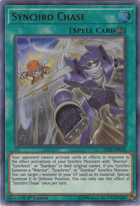 Synchro Chase [LED6-EN026] Ultra Rare