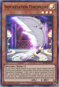 Impcantation Penciplume [MP19-EN171] Super Rare