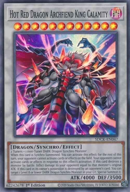 Hot Red Dragon Archfiend King Calamity [SDCK-EN047] Super Rare