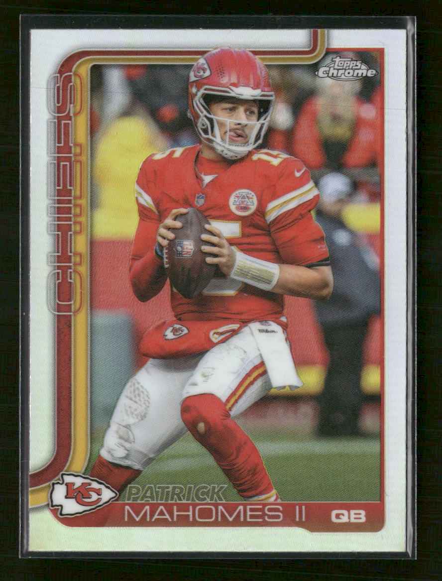 2025 Topps Chrome Refractor Patrick Mahomes II #148