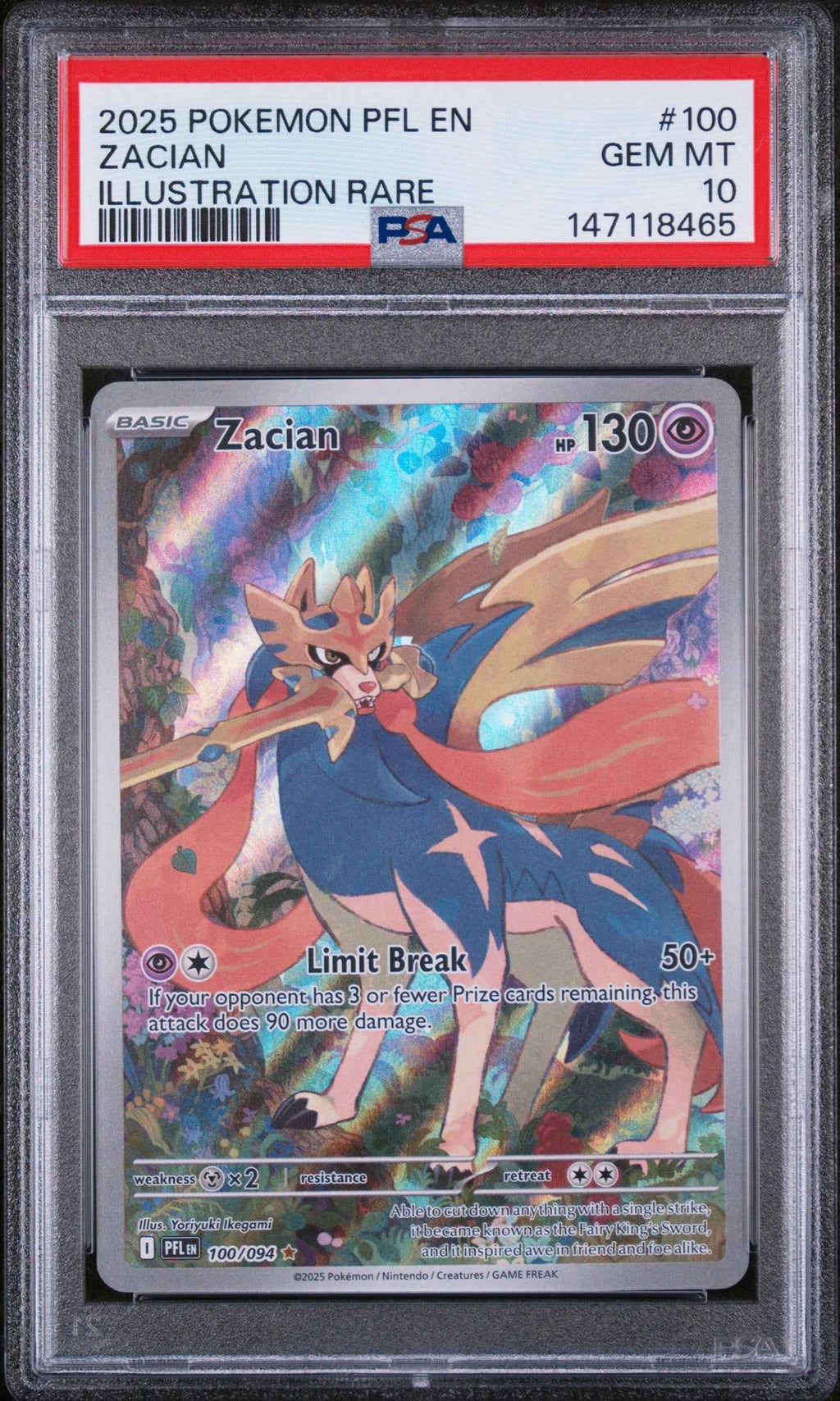 2025 Pokemon Pfl En-Phantasmal Flames Illustration Rare Zacian 10 PSA #100