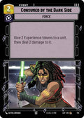Consumed by the Dark Side (741) (Foil) (741) [Legends of the Force]