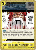 We'll Ring the Bell Waiting for You!! (OP12-116) - Legacy of the Master