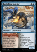 Frolicking Familiar // Blow Off Steam (WOE-226) - Wilds of Eldraine Foil
