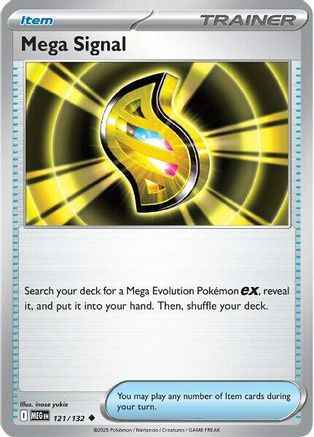 Mega Signal 121/132 - ME01 Mega Evolution