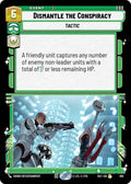 Dismantle the Conspiracy (616) (Foil) (616) [Secrets of Power]