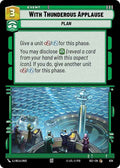 With Thunderous Applause (639) (Foil) (639) [Secrets of Power]