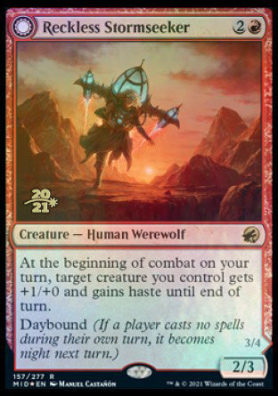 Reckless Stormseeker // Storm-Charged Slasher (PRE-157S) - Innistrad: Midnight Hunt Promos: (Double Faced Transform) Foil