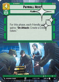 Payroll Heist (433) (Hyperspace Foil) (433) [A Lawless Time]