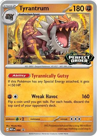 Tyrantrum [Staff] 066/null - ME Mega Evolution Promo Holofoil