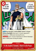 It's My Student's Farewell. I Want It to Be Proper. (EB04-009) - Adventure on Kami's Island Release Event Cards