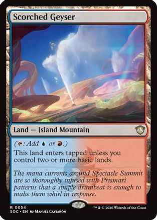 Scorched Geyser (SOC-054) - Commander: Secrets of Strixhaven