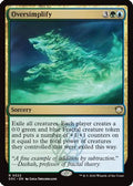 Oversimplify (SOC-322) - Commander: Secrets of Strixhaven