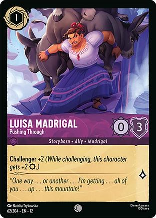 Luisa Madrigal - Pushing Through (62/204) - Wilds Unknown