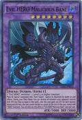 Evil Hero Malicious Bane [LED5-EN012] Ultra Rare