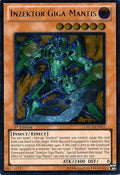Inzektor Giga-Mantis [ORCS-EN021] Ultimate Rare
