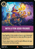 With a Few Good Friends (65/204) - Attack of the Vine Cold Foil