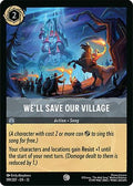 We'll Save Our Village (199/204) - Attack of the Vine Cold Foil