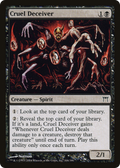Cruel Deceiver (CHK-106) - Champions of Kamigawa