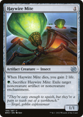 Haywire Mite (BRO-199) - The Brothers' War
