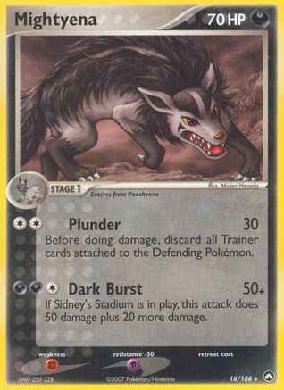Mightyena 018/108 - Power Keepers