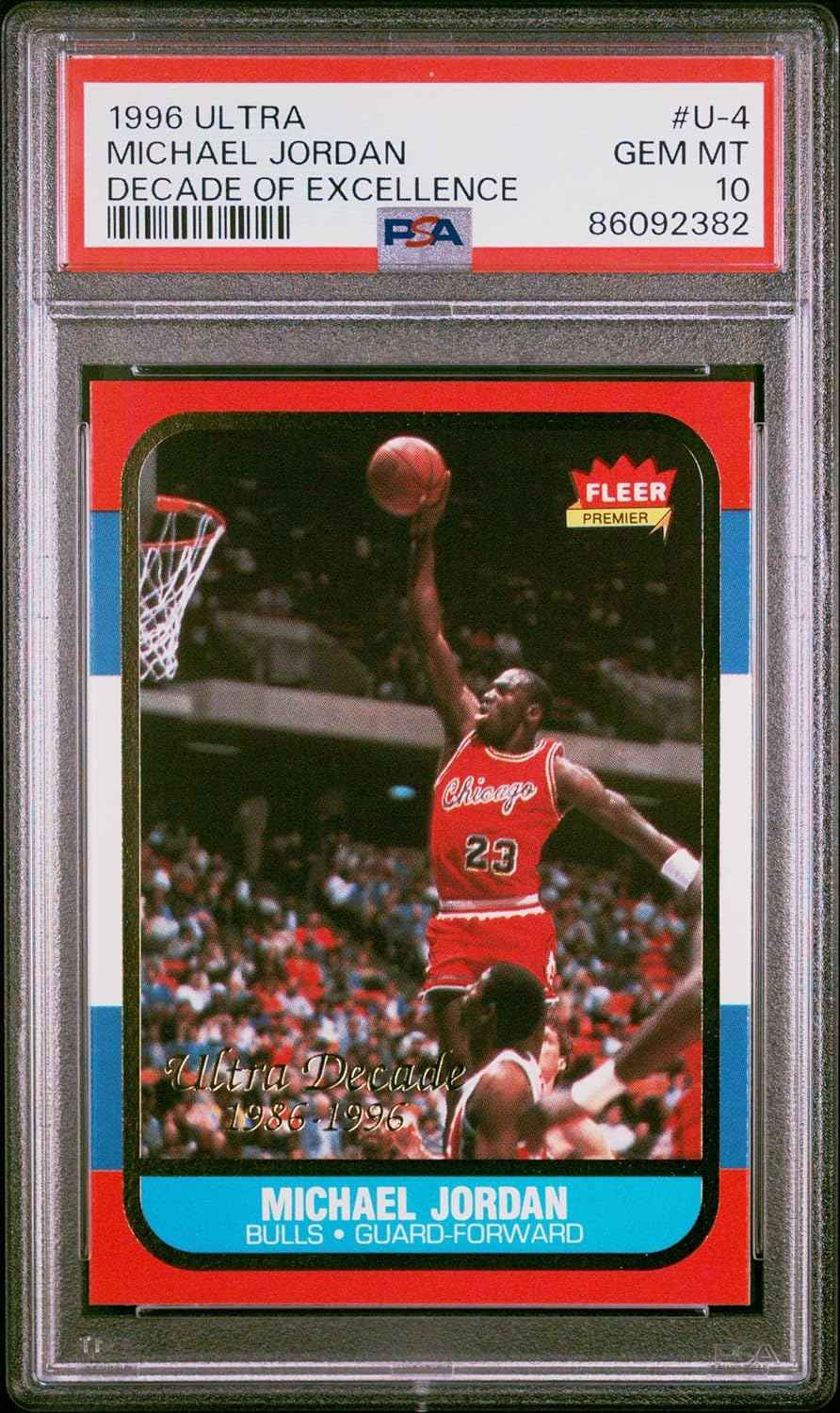 Graded 1996 Fleer Ultra Michael Jordan #U4 Decade Of Excellence Rookie Reprint Basketball Card PSA 10 Gem Mint
