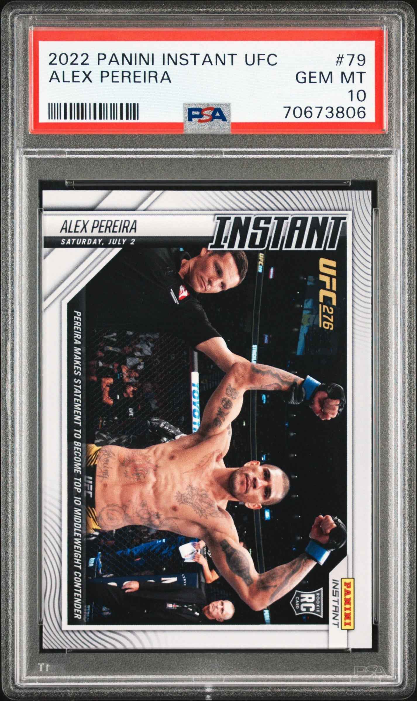 Graded 2022 Panini Instant UFC Alex Pereira #79 Rookie RC UFC MMA Card PSA 10 Gem Mint