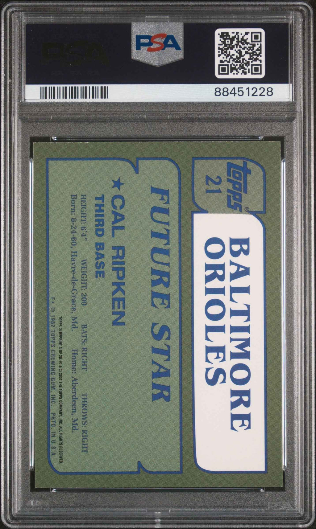 Graded 2001 Topps Archives Cal Ripken Jr. #3 Future Rookie Reprint Baseball Card PSA 10 Gem Mint