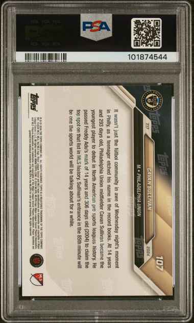 Graded 2024 Topps Now MLS Cavan Sullivan #107 Rookie RC Soccer Card PSA 10 Gem Mint