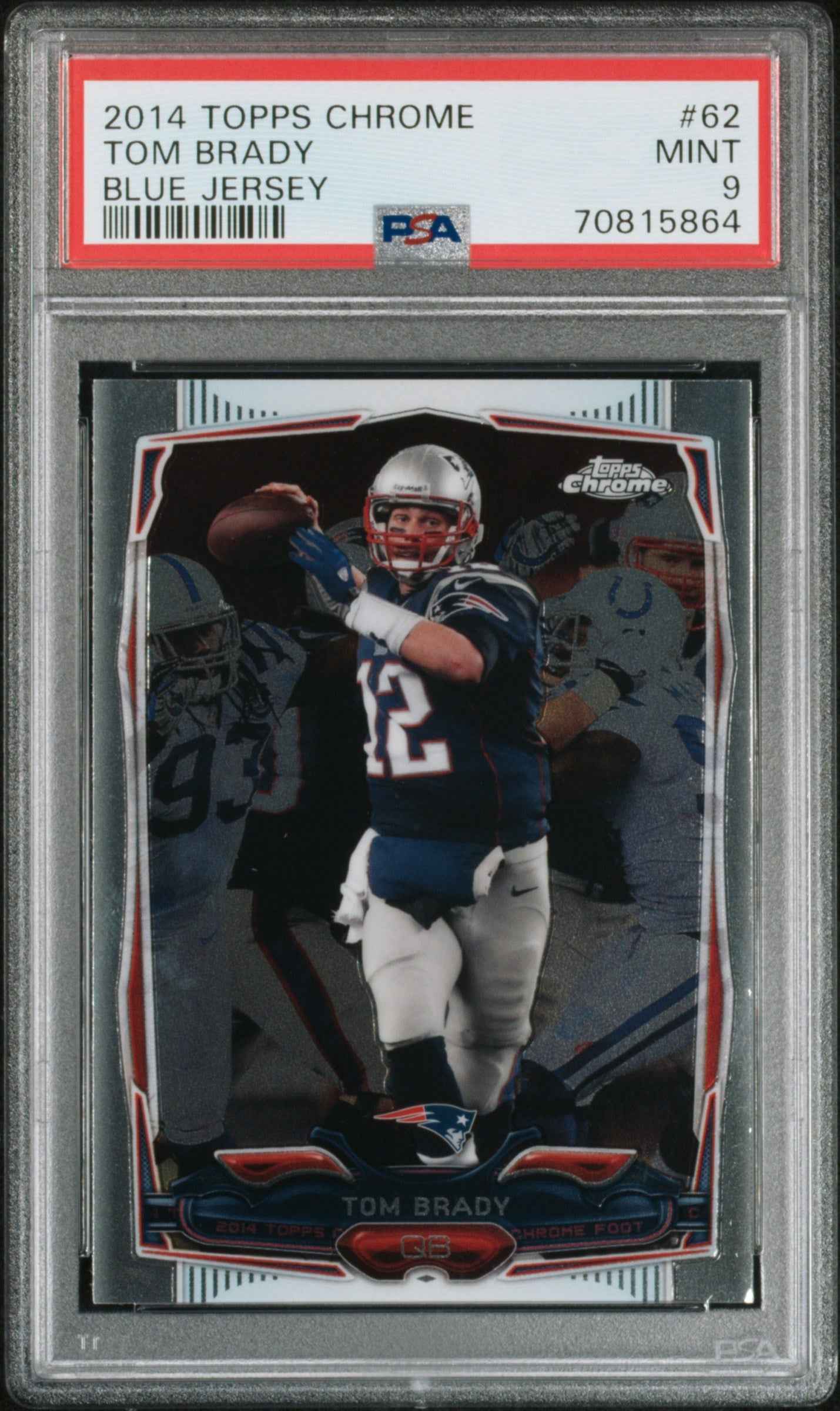 Graded 2014 Topps Chrome Tom Brady #62 Blue Jersey Football Card PSA 9 Mint